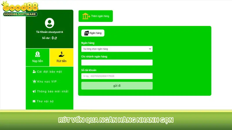 Rút vốn qua ngân hàng nhanh gọn